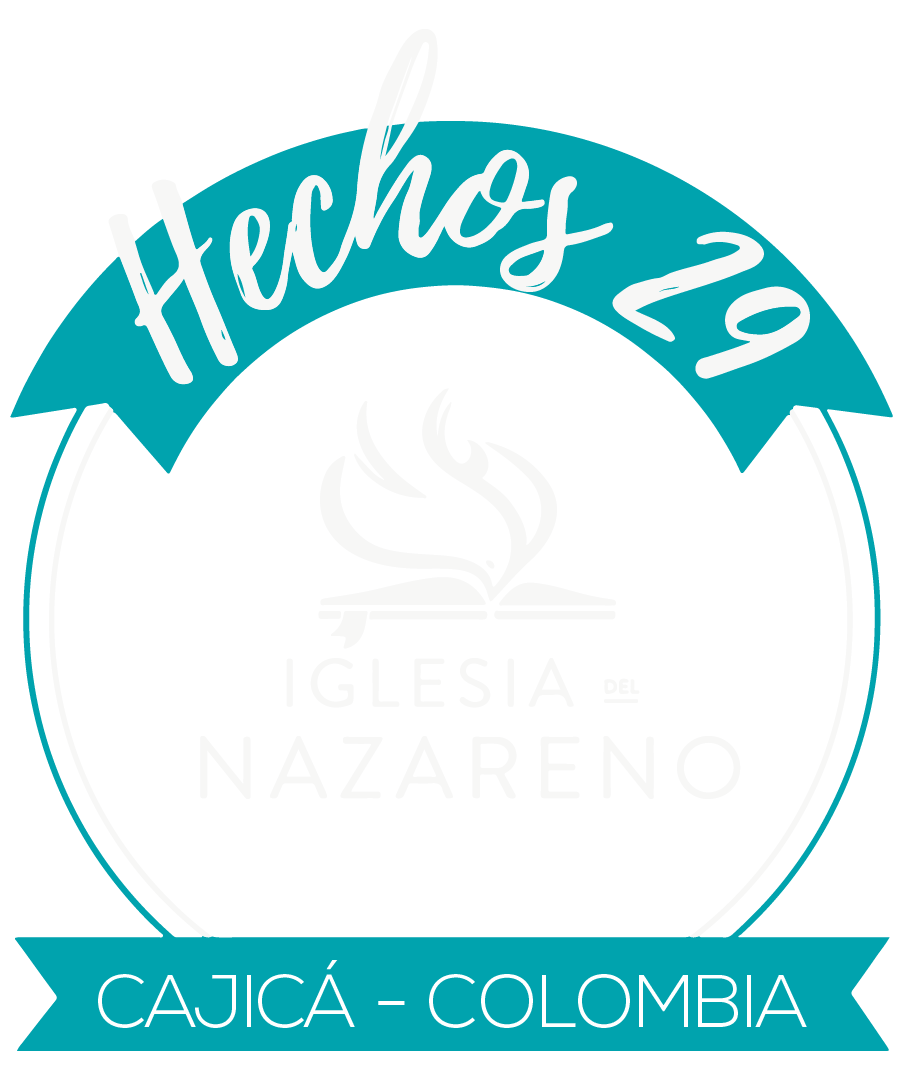 Hechos 29 — Iglesia del Nazareno